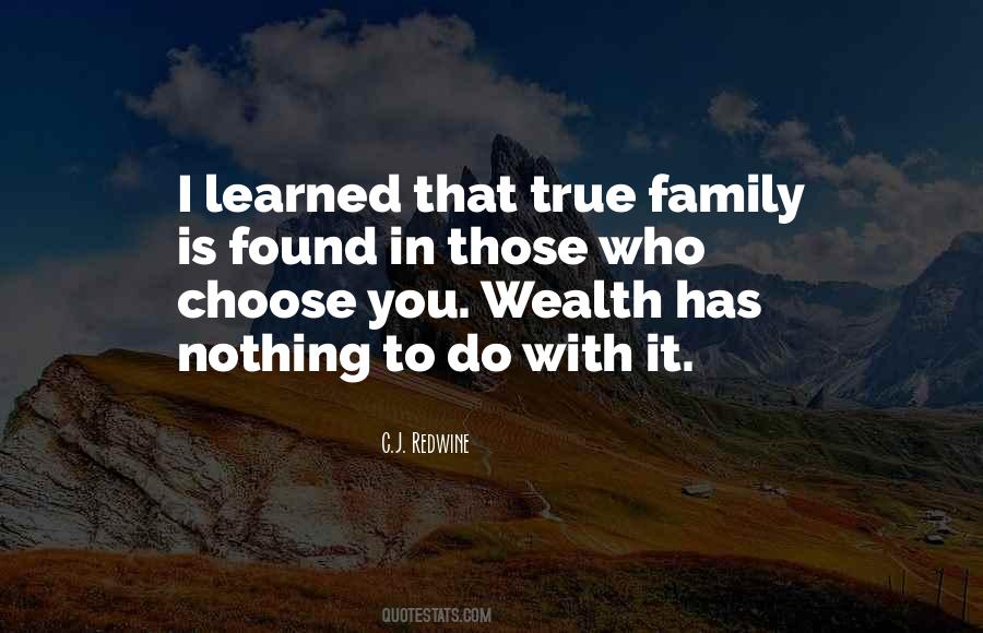 Quotes About True Family #798970