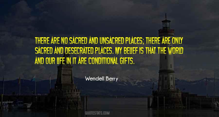 Quotes About Sacred Places #1522230
