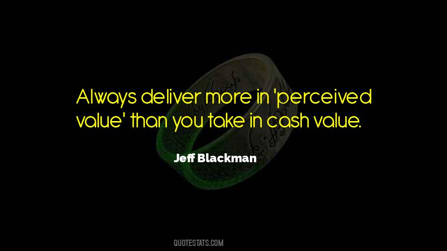 Quotes About Perceived Value #273107
