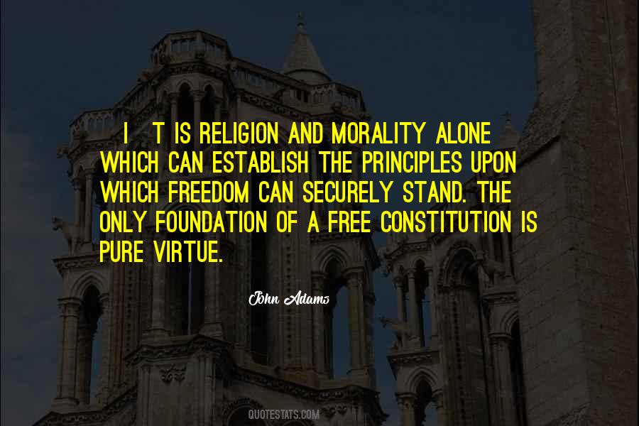 Quotes About Morality Without Religion #238566