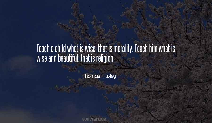 Quotes About Morality Without Religion #396197