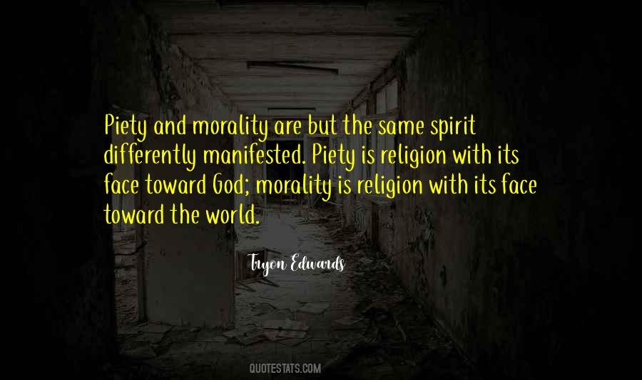 Quotes About Morality Without Religion #645168