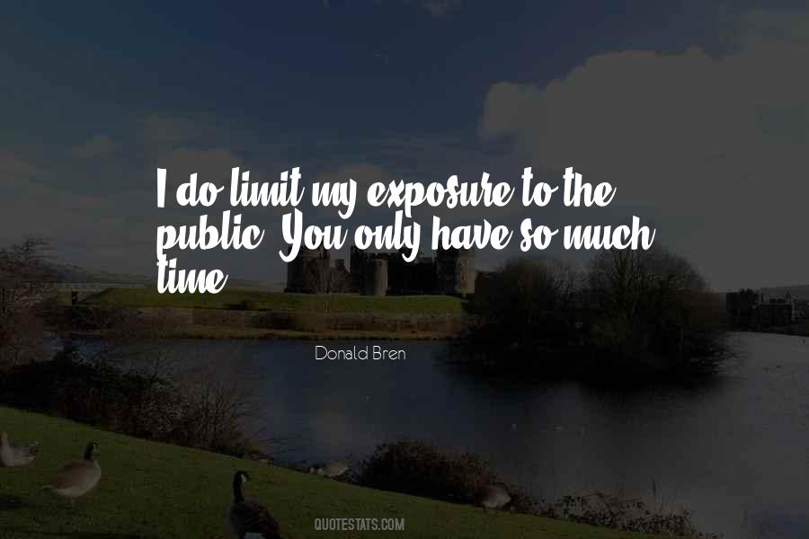 Quotes About Public Exposure #669590