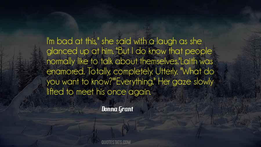 Talk Bad About You Quotes #1252482