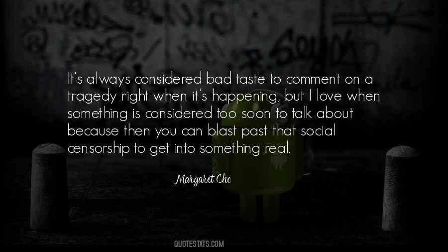 Talk Bad About You Quotes #1416379