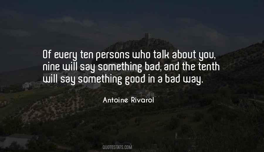 Talk Bad About You Quotes #1578097