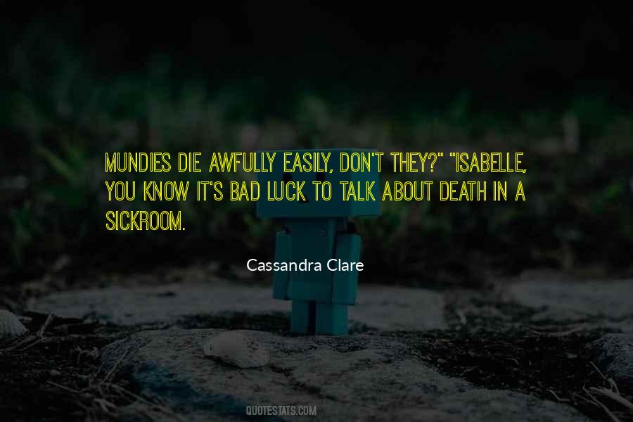 Talk Bad About You Quotes #1716252