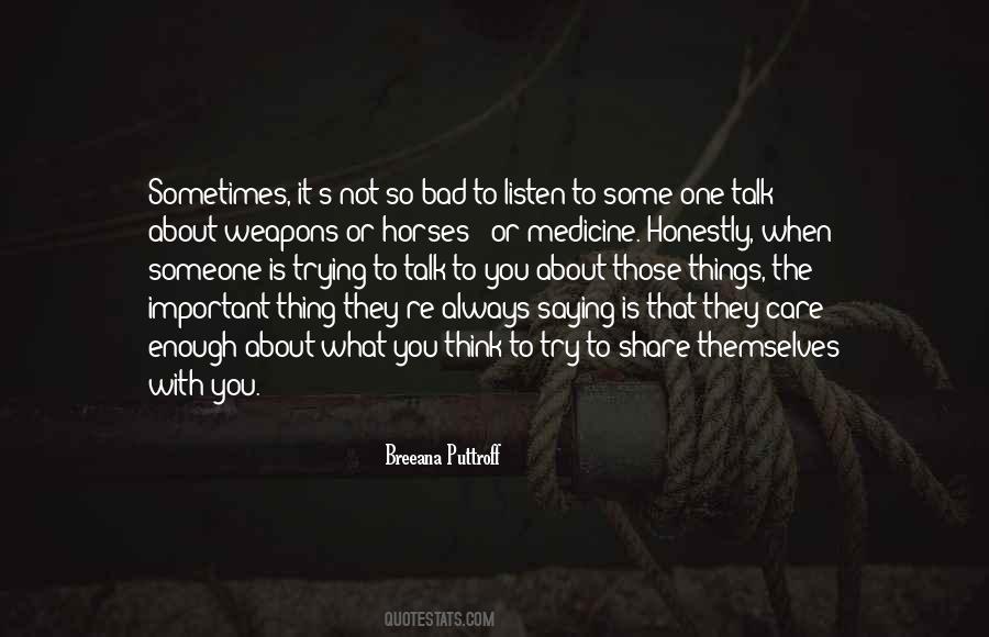 Talk Bad About You Quotes #19603