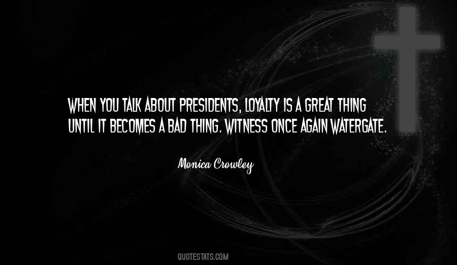 Talk Bad About You Quotes #816815