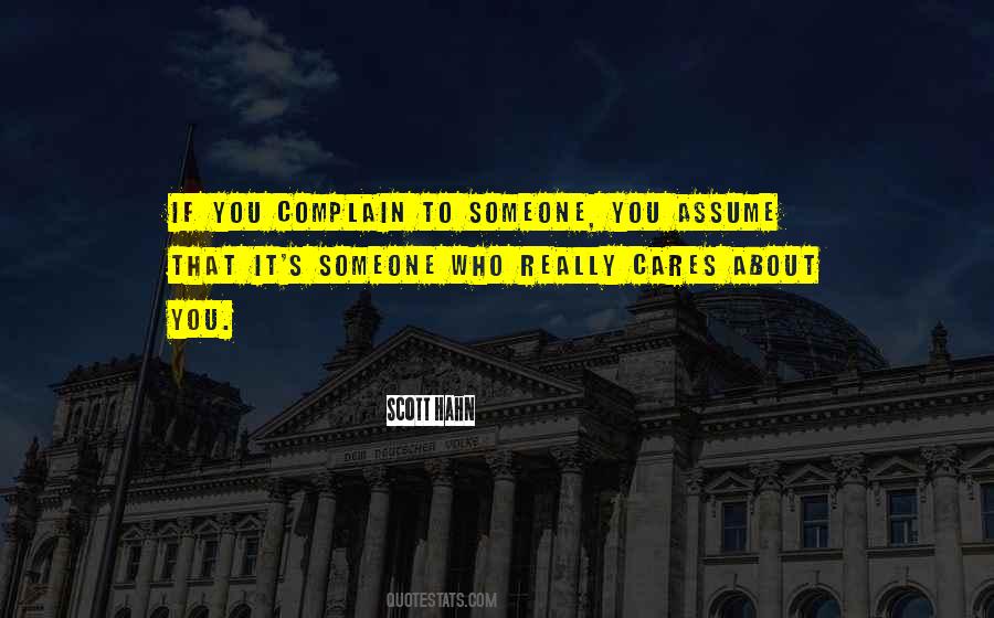 Quotes About Someone Who Cares #1354565
