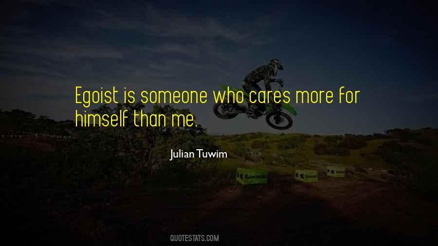 Quotes About Someone Who Cares #1384503
