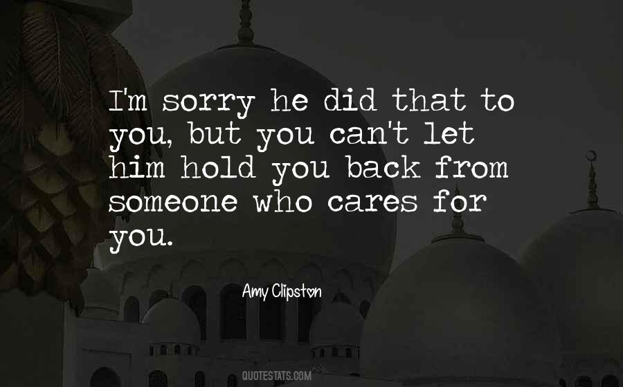 Quotes About Someone Who Cares #1547616