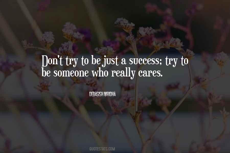 Quotes About Someone Who Cares #760280