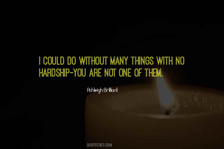 Love Hardship Quotes #1103583