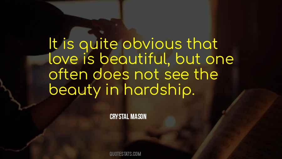 Love Hardship Quotes #1376283