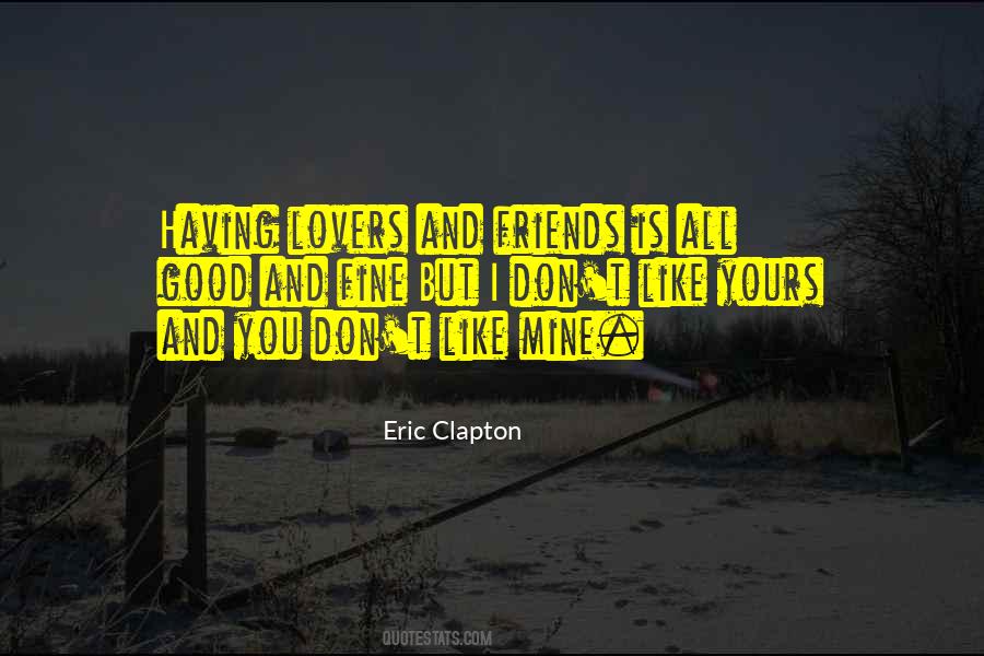 Quotes About Lovers And Friends #117120