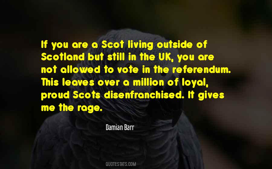 Quotes About Scots #1201443