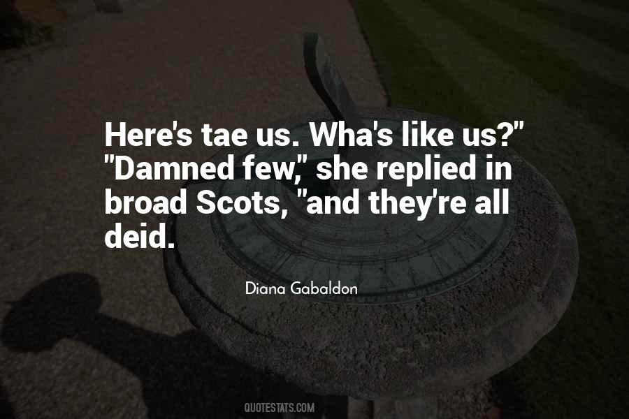 Quotes About Scots #1472744