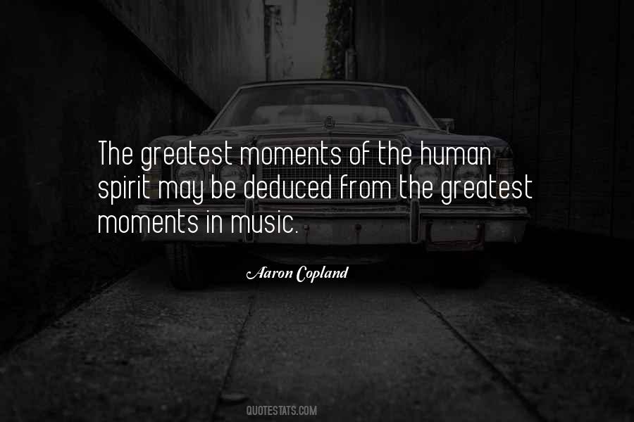 Quotes About Greatest Moments #1648946