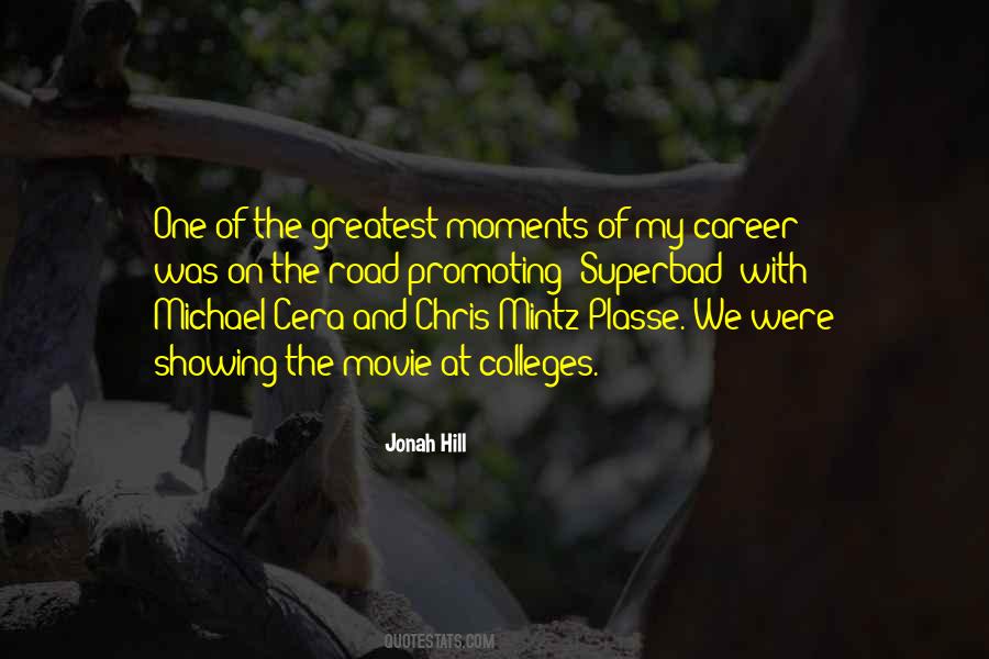 Quotes About Greatest Moments #1794847