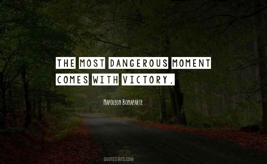 Quotes About Greatest Moments #963904