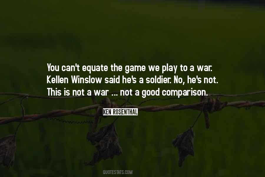 Quotes About War Is Good #236622
