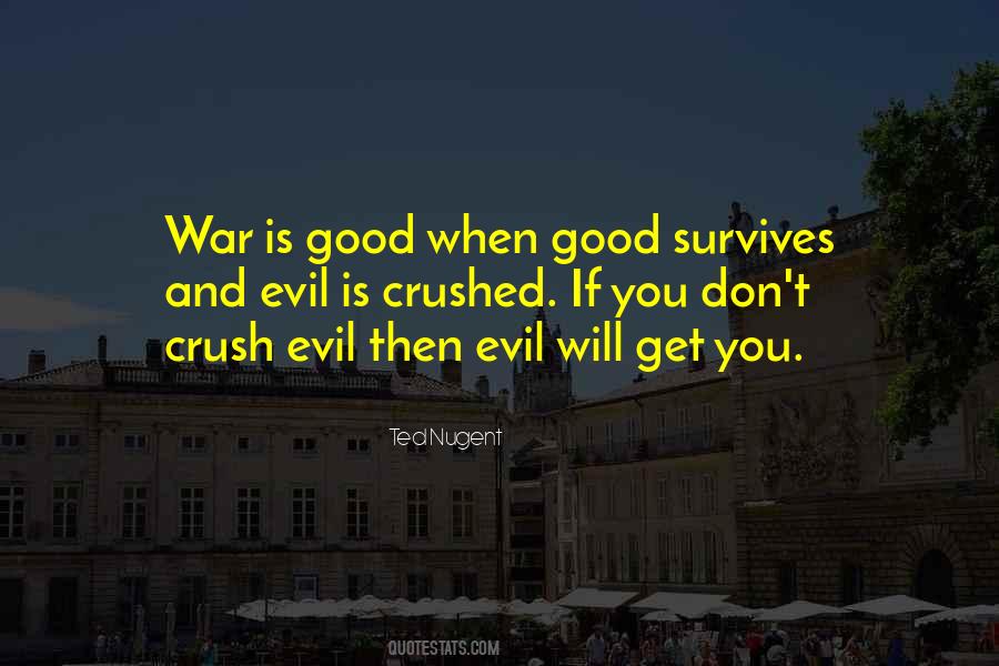 Quotes About War Is Good #958187