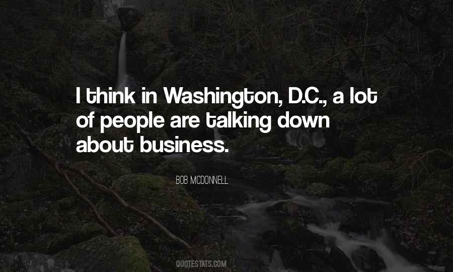 Quotes About Washington D.c #1005359