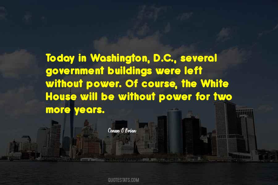 Quotes About Washington D.c #1243990