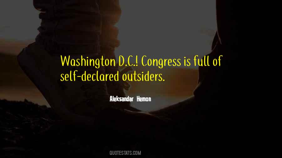 Quotes About Washington D.c #1426520