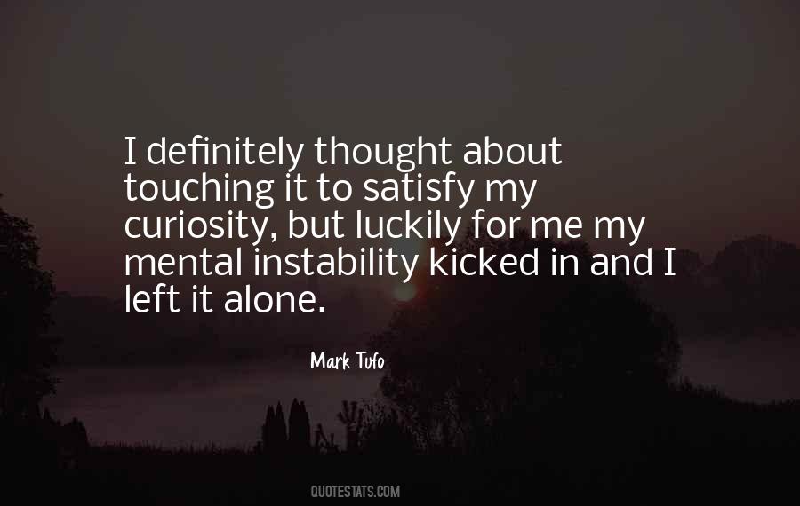 Quotes About Mental Instability #735152