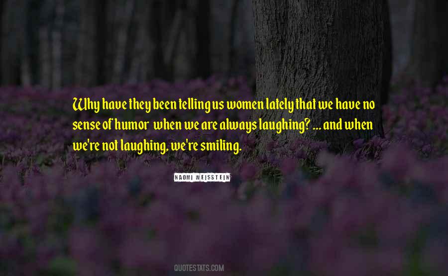 Quotes About No Sense Of Humor #1563446