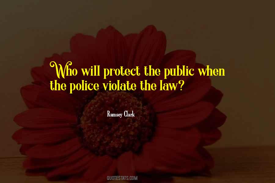 Police Protect Quotes #179177