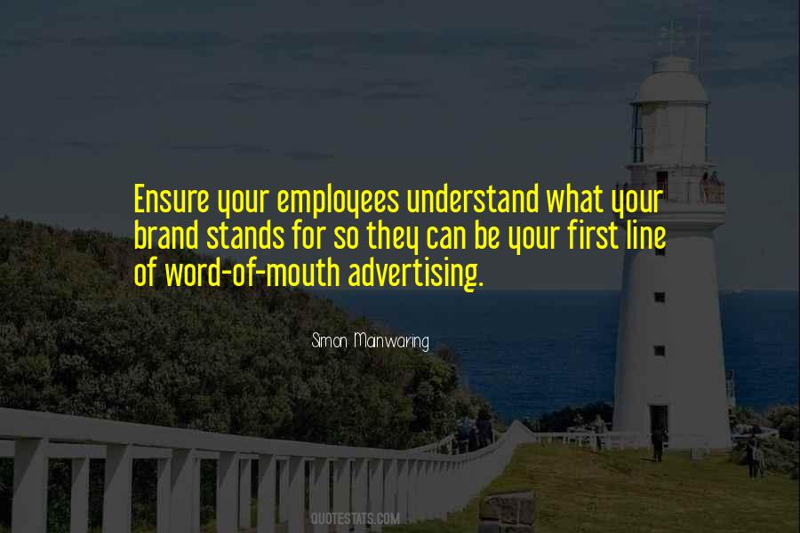 Quotes About Word Of Mouth Advertising #1003099