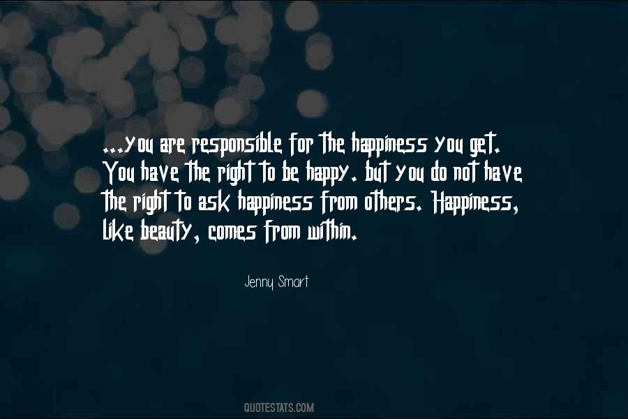 Quotes About Others Happiness #1725283