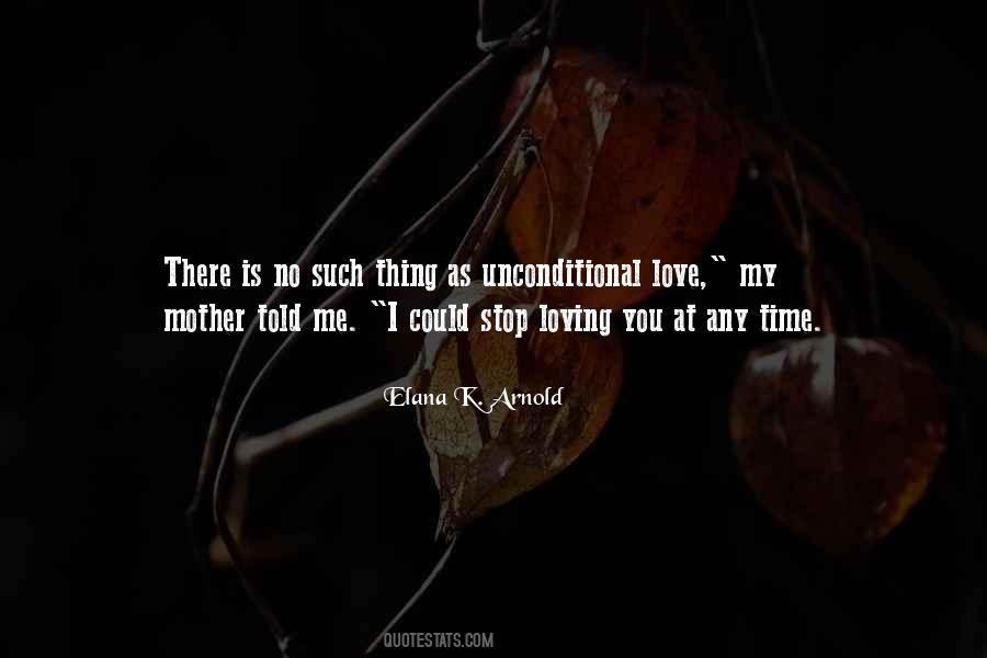 Quotes About Unconditional Love #1119982