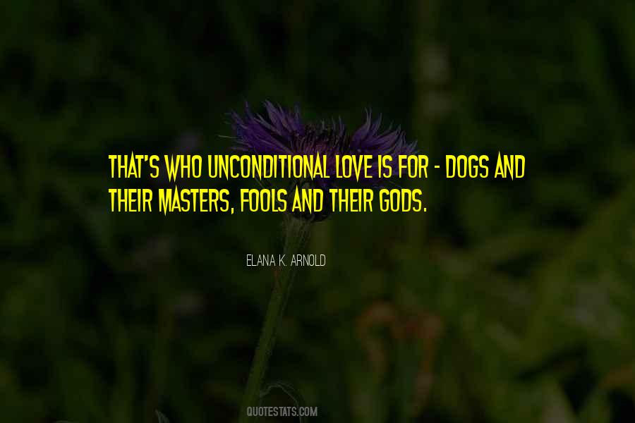 Quotes About Unconditional Love #1344611