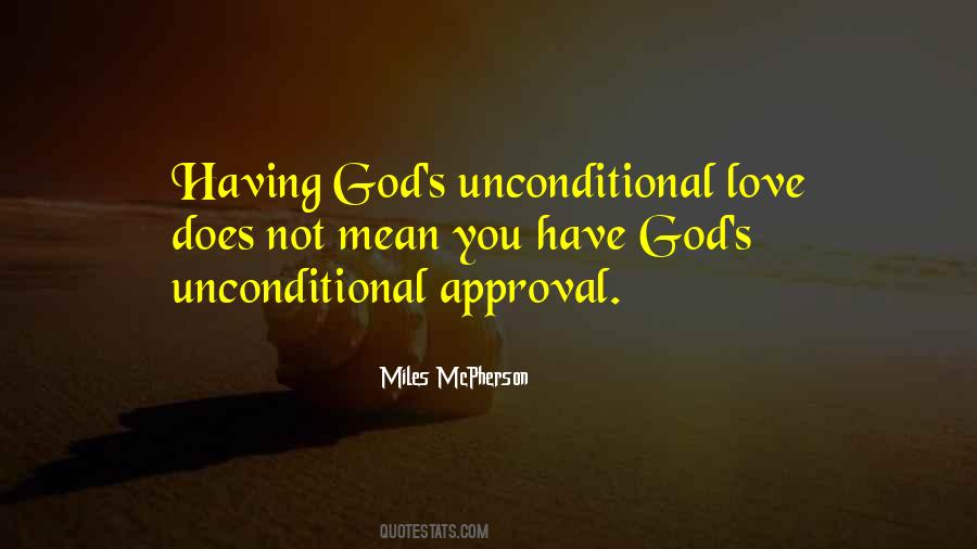 Quotes About Unconditional Love #1379985