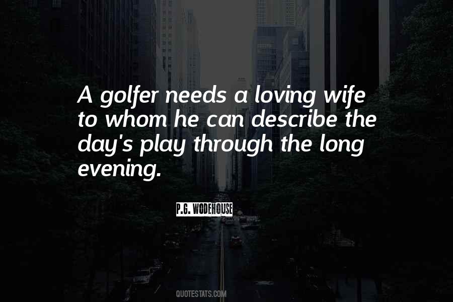 Quotes About Loving Wife #1870212