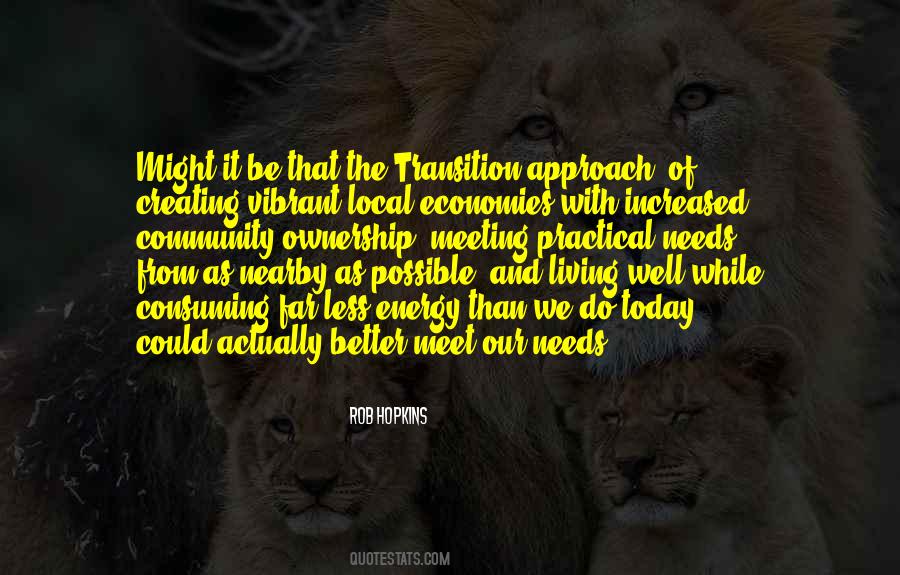 Quotes About Meeting Your Needs #1052913