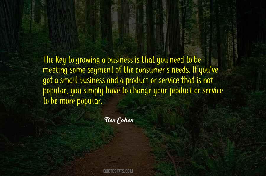 Quotes About Meeting Your Needs #246749