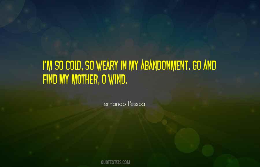 My Abandonment Quotes #196638