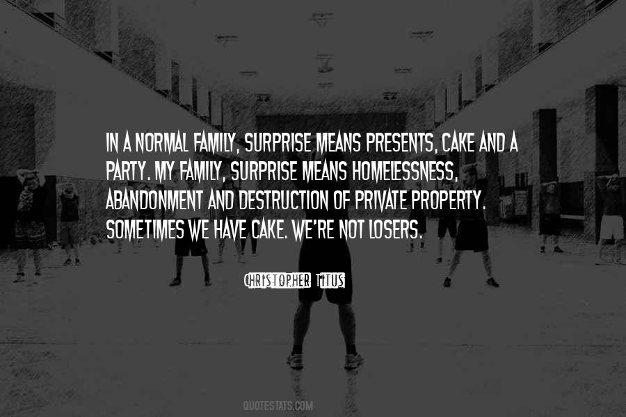 My Abandonment Quotes #308765