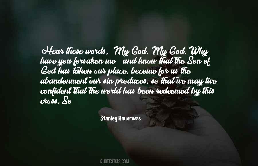 My Abandonment Quotes #308951