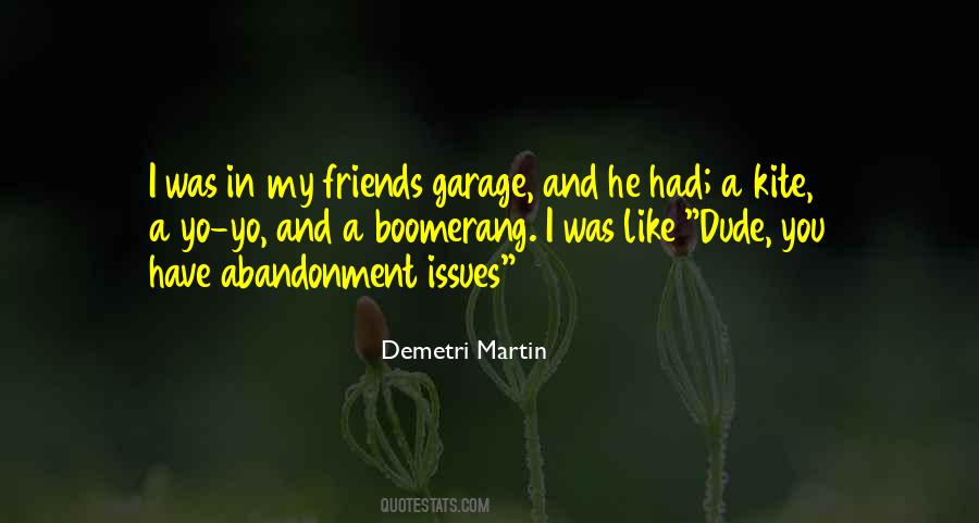 My Abandonment Quotes #698248