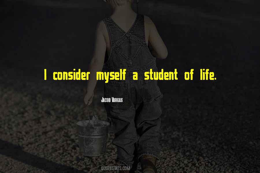 Quotes About Life Of A Student #683312
