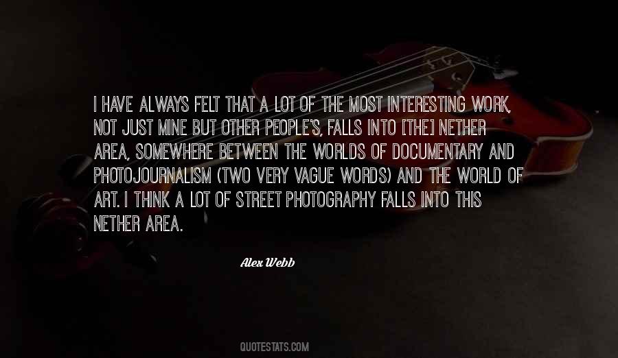 Quotes About Street Photography #1840101