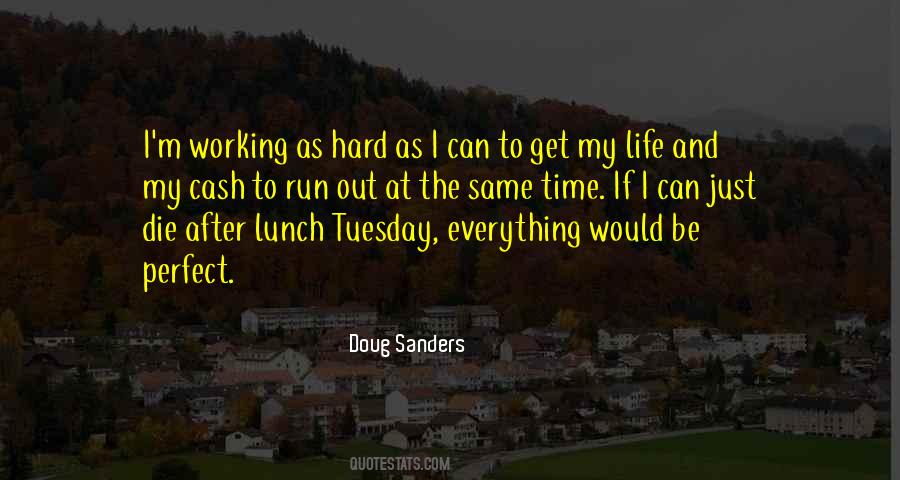 Quotes About Lunch Time #1313415