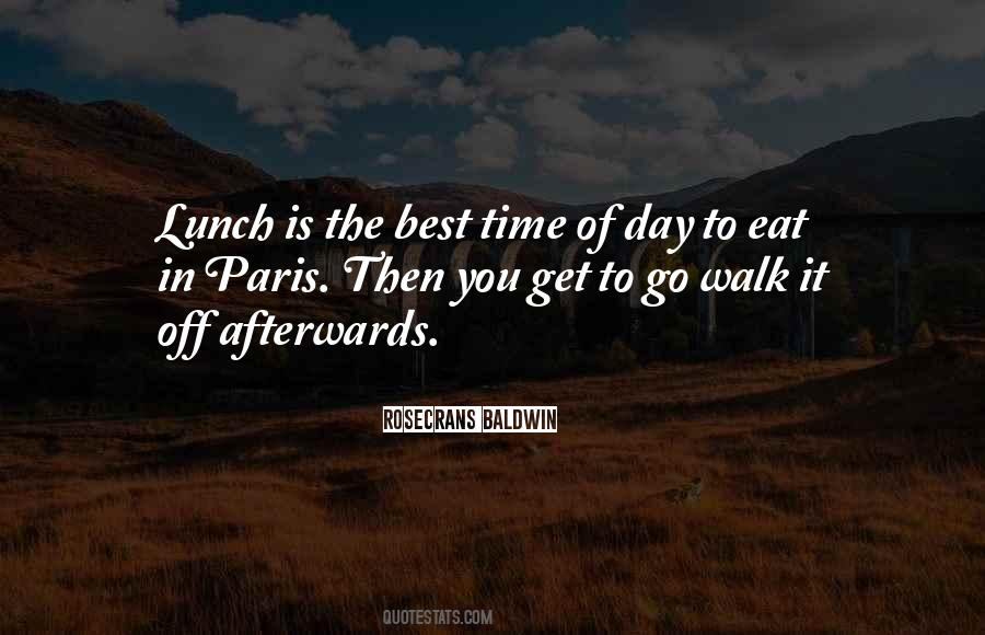 Quotes About Lunch Time #145408