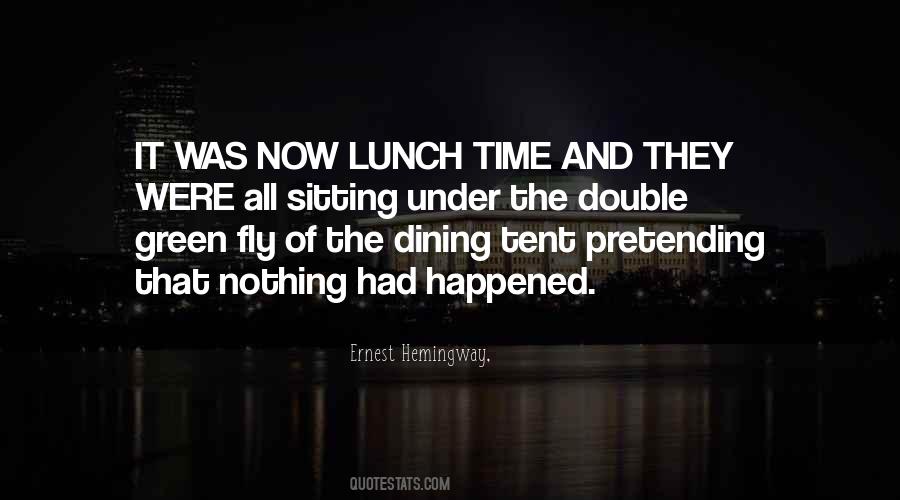 Quotes About Lunch Time #567734